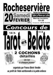 Affiche des tournois de Belote et de Tarot organisés Samedi 20 février 2016 à Rocheservière